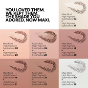 Maxi Mod High Pigment Eyeshadow 05